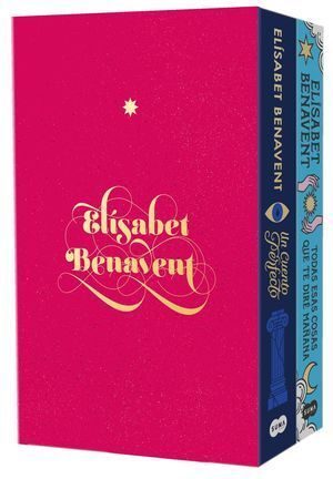 750304091232 PAQUETE ELÍSABET BENAVENT (CUENTO PERFECTO - TODAS ESAS COSAS QUE TE DIRE MAÑANA) BENAVENT, ELISABET