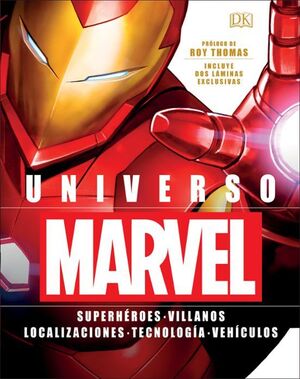 978024135307 UNIVERSO MARVEL: SUPERHEROES - VILLANOS - LOCALIZACIONES - TECNOLOGIA - VEHICULOS