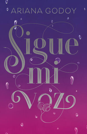 978607385378 SIGUE MI VOZ EDICION ESPECIAL ARIANA GODOY