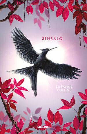 978607385469 LOS JUEGOS DEL HAMBRE 3: SINSAJO (EDIC ESPECIAL CANTOS TINTADOS TAPA SUAVE) SUZANNE COLLINS