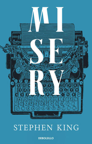 978607386324 MISERY (COLECCION DEL BESTSELLER AL BLOC KING, STEPHEN