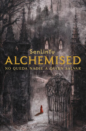 978607386383 ALCHEMISED NO QUEDA NADIE A QUIEN SALVAR, SENLINYU