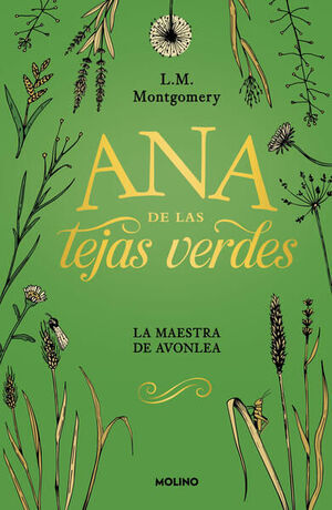 978607386444 ANA DE LAS TEJAS VERDES 3: LA MAESTRA DE AVONLEA (TAPA DURA) LUCY MAUD MONTGOMERY