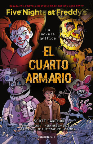 978607386715 (1) FIVE NIGHTS AT FREDDY'S 3: EL CUARTO ARMARIO (NOVELA GRAFICA) SCOTT CAWTHON / KIRA BREED-WRISLEY