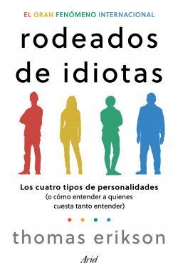 978607569998 RODEADOS DE IDIOTAS THOMAS ERIKSON