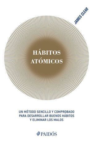 HÁBITOS ATOMICOS JAMES CLEAR