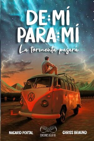 978628760645 DE MI PARA MI 1: LA TORMENTA PASARA NACARID PORTAL