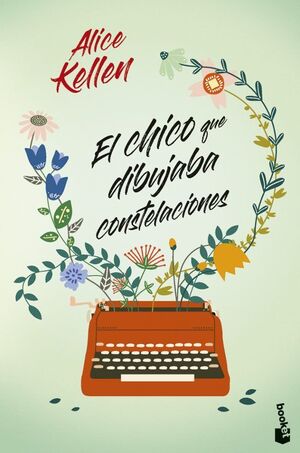978840827706 EL CHICO QUE DIBUJABA CONSTELACIONES ALICE KELLEN