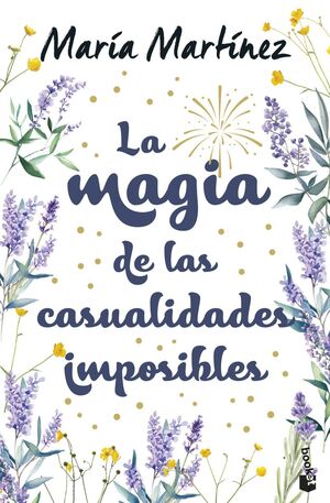 978840831057 LA MAGIA DE LAS CASUALIDADES IMPOSIBLES , MARIA MARTINEZ