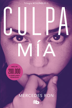 Culpa_mia_B DE BOLSILLO 125x190.indd CULPABLES 1: CULPA MÍA RON, MERCEDES