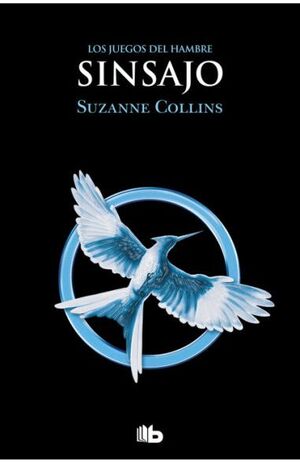 978841314487 (1) LOS JUEGOS DEL HAMBRE 3: SINSAJO SUZANNE COLLINS
