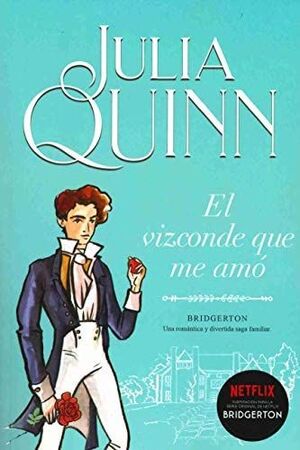 978841742112 BRIDGERTON 2: EL VIZCONDE QUE ME AMÓ QUINN, JULIA