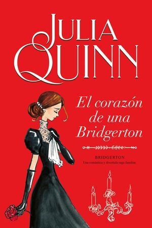 978841742116 (1) BRIDGERTON 6: EL CORAZON DE UNA BRIDGERTON JULIA QUINN