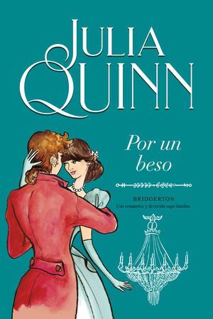 978841742117 BRIDGERTON 7: POR UN BESO JULIA QUINN