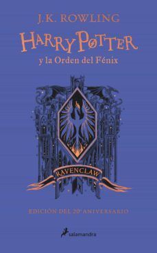 978841817462 HARRY POTTER 5: LA ORDEN DEL FENIX (EDICIÓN RAVENCLAW DE 20º ANIVERSARIO) J.K. ROWLING