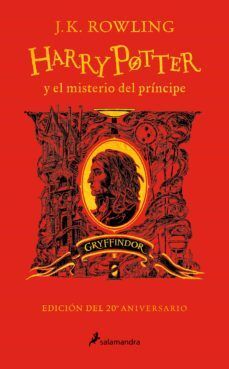 978841863794 HARRY POTTER 6: EL MISTERIO DEL PRÍNCIPE (20º ANIVERSARIO GRYFFINDOR) J.K. ROWLING