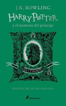 978841863795 HARRY POTTER 6: EL MISTERIO DEL PRÍNCIPE (20º ANIVERSARIO SLYTHERIN) J.K. ROWLING