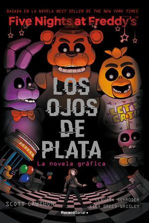 978841974347 FIVE NIGHTS AT FREDDYS 1: LOS OJOS DE PLATA (NOVELA GRAFICA) CAWTHON, SCOTT