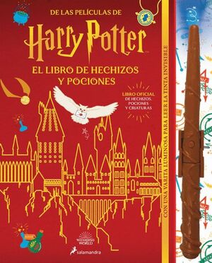 978841986808 EL LIBRO DE HECHIZOS Y POCIONES (LIBRO OFICIAL) (HARRY POTTER) CON UNA VARITA LUMINOSA PARA LEER LA TINTA INVISIBLE ROWLING, J.K.