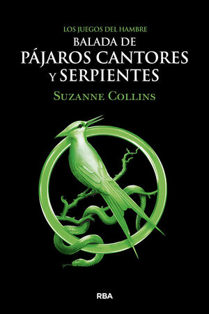 978842722028 LOS JUEGOS DEL HAMBRE 0: BALADA DE PÁJAROS CANTORES Y SERPIENTES COLLINS SUZANNE