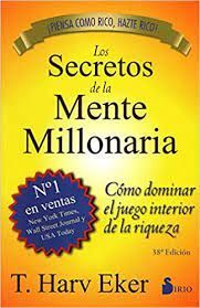 LOS SECRETOS DE LA MENTE MILLONARIA EKER, T.HARV