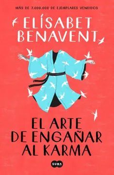 978849129193 ARTE DE ENGAÑAR AL KARMA ELÍSABET BENAVENT