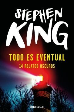 978849793470 TODO ES EVENTUAL (NUEVA PORTADA) KING, STEPHEN
