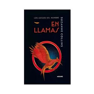 978920070376 LOS JUEGOS DEL HAMBRE 2: EN LLAMAS SUZANE COLLINS