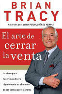 978160255009 EL ARTE DE CERRAR LA VENTA BRIAN TRACY