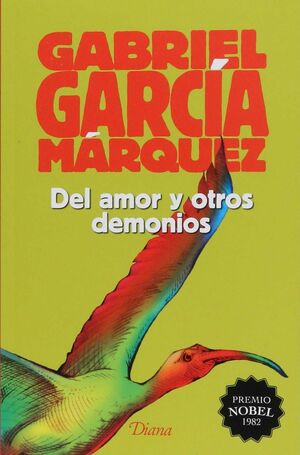 978607072878 DEL AMOR Y OTROS DEMONIOS GARCÍA MÁRQUEZ, GABRIEL