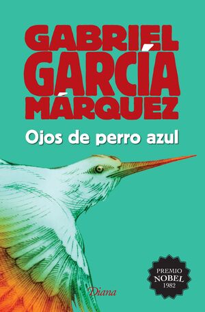 978607073144 OJOS DE PERRO AZUL GABRIEL GARCÍA MÁRQUEZ