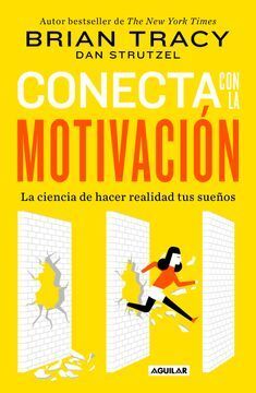978607381658 CONECTA CON LA MOTIVACIÓN TRACY, BRIAN