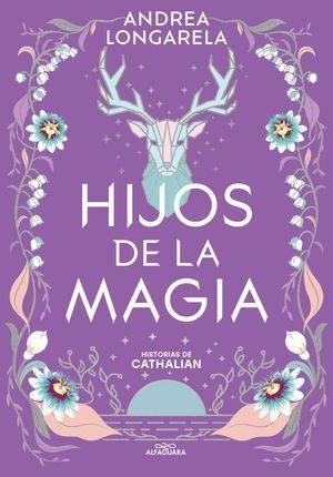978607384351 (1) HISTORIAS DE CATHALIAN 2: HIJOS DE LA MAGIA LONGARELA, ANDREA