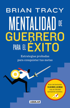 978607386809 MENTALIDAD DE GUERRERO PARA EL EXITO ESTRATEGIAS PROBADAS PARA CONQUISTAR TUS METAS BRIAN TRACY