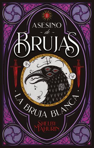 978607748237 ASESINO DE BRUJAS 1: BRUJA BLANCA MAHURIN, SHELBY