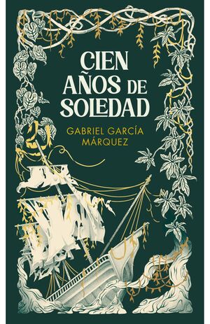 978628774513 CIEN AÑOS DE SOLEDAD (TAPA DURA) GABRIEL GARCÍA MÁRQUEZ