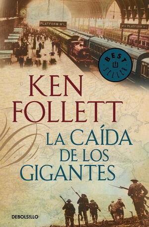 978849989980 CENTURY 1: LA CAÍDA DE LOS GIGANTES FOLLETT, KEN