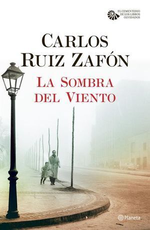 LA SOMBRA DEL VIENTO CARLOS RUIZ ZAFÓN