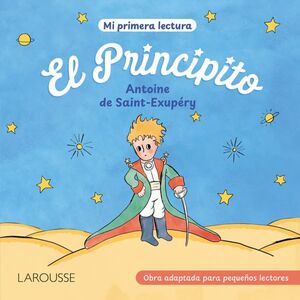 978607213348 EL PRINCIPITO (MI PRIMERA LECTURA) ANTOINE DE SAINT-EXUPÉRY