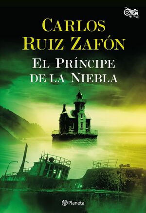 EL PRINCIPE DE LA NIEBLA (TAPA DURA) RUIZ ZAFÓN, CARLOS