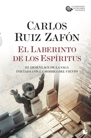 EL LABERINTO DE LOS ESPÍRITUS EL CEMENTERIO DE LOS LIBROS OLVIDADOS, 4 RUIZ ZAFÓN, CARLOS