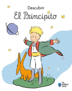 978841947209 DESCUBRIR EL PRINCIPITO ANTOINE DE SAINT-EXUPERY