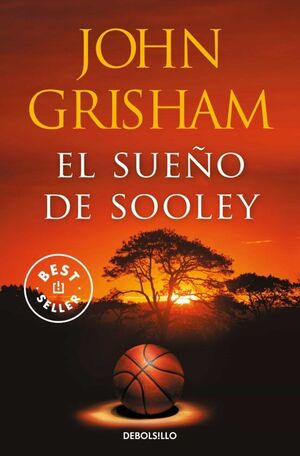 978846636805 EL SUEÑO DE SOOLEY JOHN GRISHAM