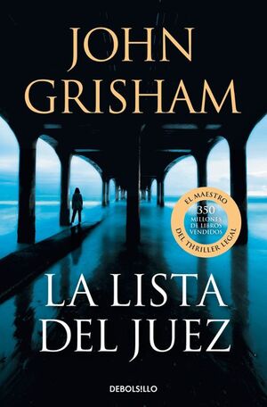 978846637243 LA LISTA DEL JUEZ JOHN GRISHAM