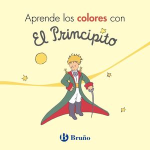 978846962470 APRENDE LOS COLORES CON EL PRINCIPITO DE SAINT-EXUPÉRY, ANTOINE