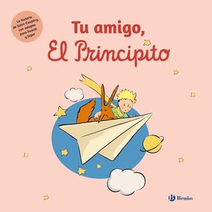 978846964337 TU AMIGO, EL PRINCIPITO DE SAINT-EXUPÉRY, ANTOINE