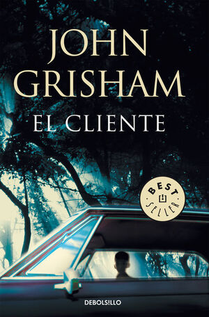 EL CLIENTE GRISHAM, JOHN