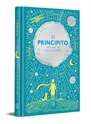978849105783 EL PRINCIPITO (EDICIÓN ESPECIAL EN TAPA DURA) ANTOINE DE SAINT-EXUPÉRY