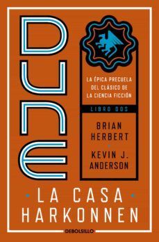 978849759347 PRELUDIO A DUNE 2: LA CASA HARKONNEN BRIAN HERBERT / K.J. ANDERSON