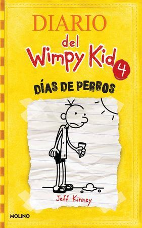 978164473507 DIARIO DEL WIMPY KID 4: DIAS DE PERROS DIARIO DE GREG 4 JEFF KINNEY